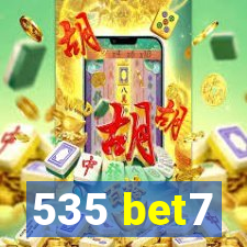 535 bet7